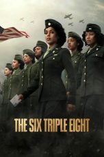 Film The Six Triple Eight (2024) Sub Indonesia