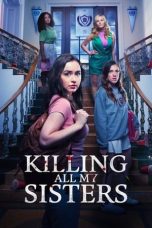 Film Killing All My Sisters (2024) Sub Indonesia