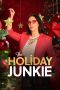 Film The Holiday Junkie (2024) Sub Indonesia