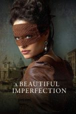 Film A Beautiful Imperfection (2024) Sub Indonesia