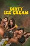 Film Dirty Ice Cream (2024) Sub Indo