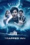 Film Trapped Inn (2024) Sub Indonesia