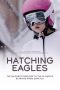 Film Hatching Eagles (2024) Sub Indonesia