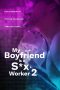 Film My Boyfriend is a Sex Worker 2 (2024) Sub Indonesia