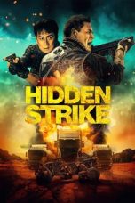 Film Hidden Strike (2023) Sub Indonesia