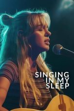 Film Singing in My Sleep (2024) Sub Indonesia