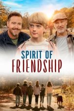 Film Spirit of Friendship (2024) Sub Indonesia