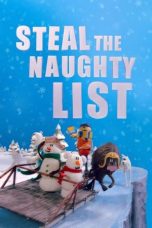 Film Steal the Naughty List (2024) Sub Indonesia