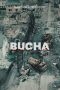 Film Bucha (2024) Sub Indonesia